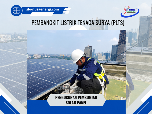 PENGUKURAN PEMBUMIAN SOLAR PANEL