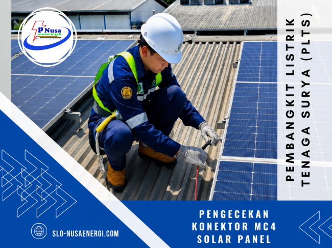 PENGECEKAN KONEKTOR MC4 SOLAR PANEL