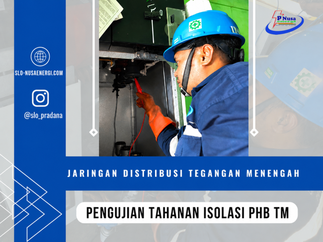 PENGUJIAN TAHANAN ISOLASI PHB TM