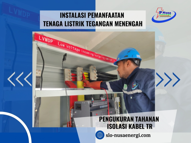 PENGUKURAN TAHANAN ISOLASI KABEL TR
